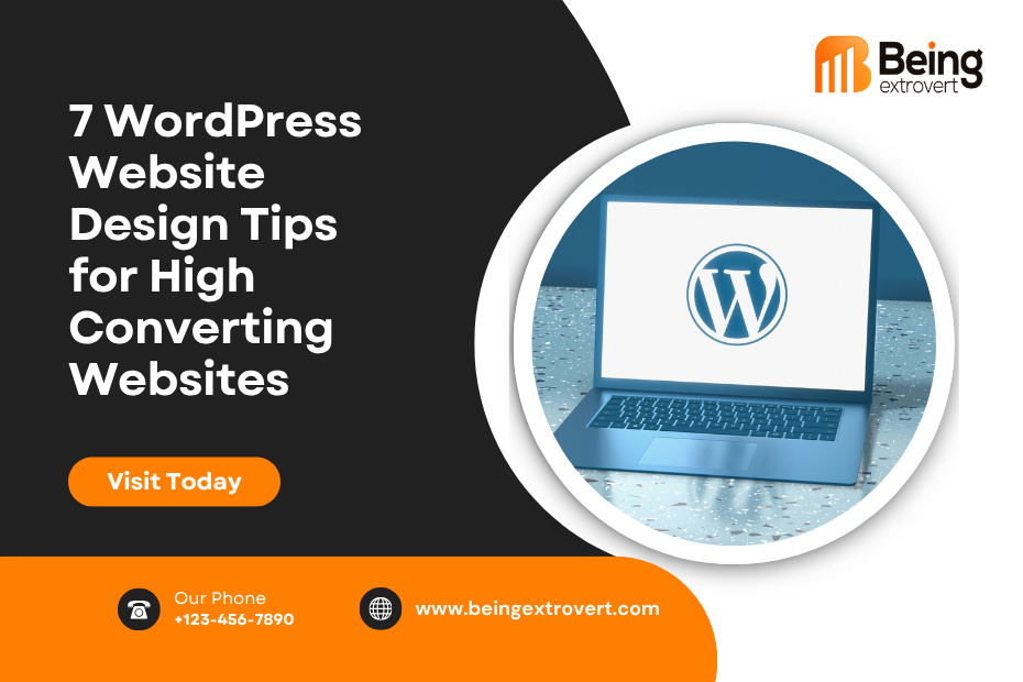 7 WordPress Website Design Tips for High-Converting Websites