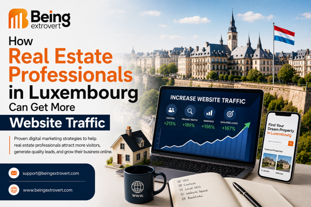 How Real Estate Professionals in Luxembourg Can Get More Website Traffic