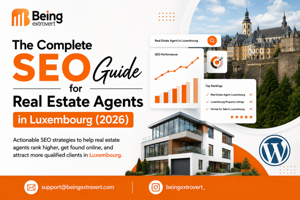 The Complete SEO Guide for Real Estate Agents in Luxembourg (2026)