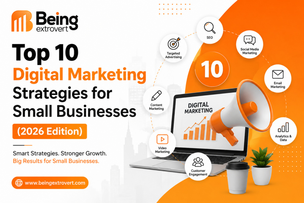 Top 10 Digital Marketing Strategies for Small Businesses (2026 Edition)